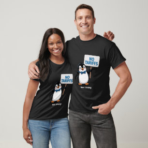 Funny Penguins NO TARIFFS Taxes Hilarious Protest T-Shirt