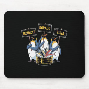 Funny Penguins Selling Flounder Dorado Tuna Fish A Mouse Mat