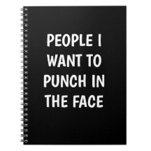 Funny "PEOPLE I WANT TO PUNCH IN THE FACE"