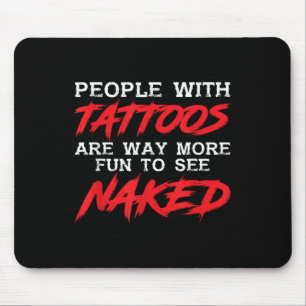 Funny People With Tattoos _ Tattooed Inked _ Tatto Mouse Mat
