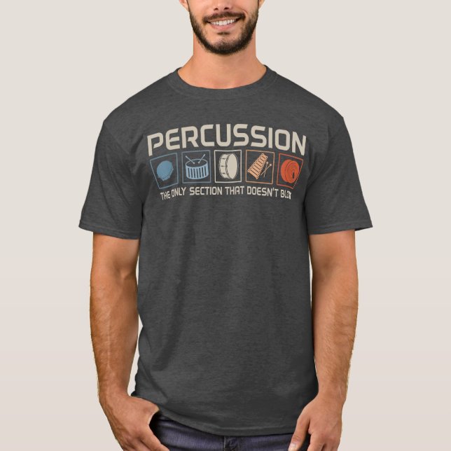 Funny Percussion Ishe Only Section Marching Band r T-Shirt (Front)