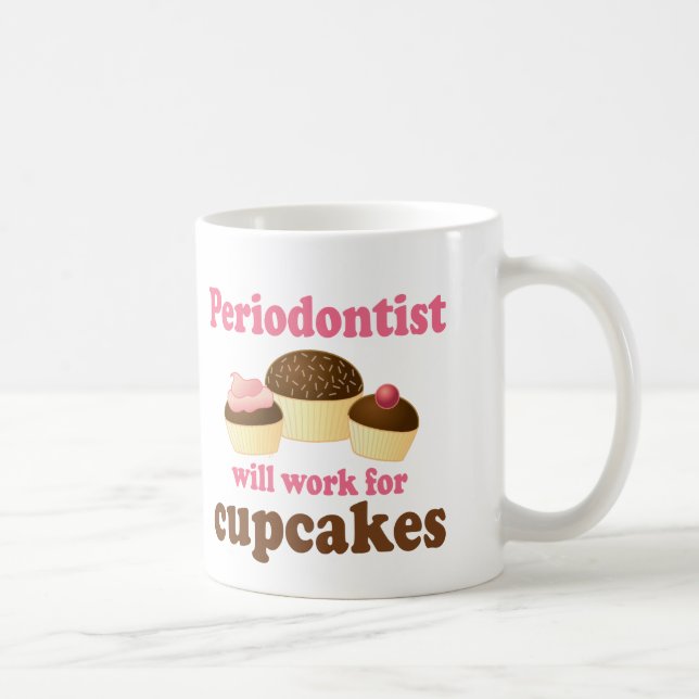 Funny Periodontist Coffee Mug (Right)