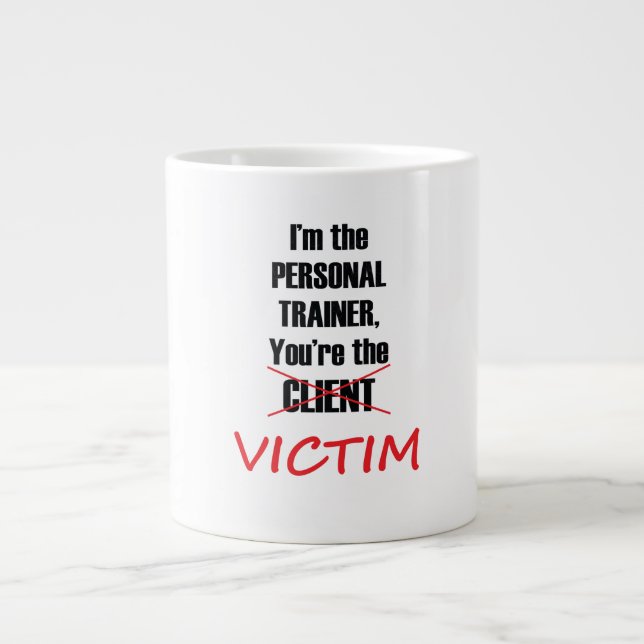 Funny Personal Trainer Coffee Mug (Front)