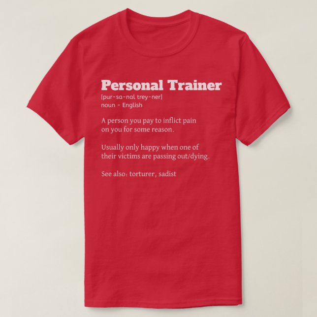 Funny Personal Trainer Definition Fitness Coach T-Shirt (Design Front)