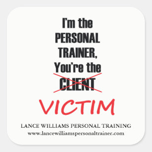 Funny Personal Trainer Fitness Gym Business Square Sticker