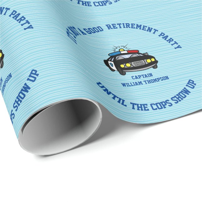 Funny Personalised Cop Retirement   Wrapping Paper (Roll Corner)