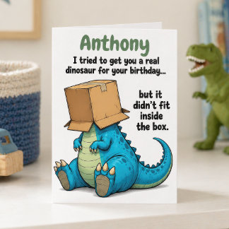 Funny Personalised Dinosaur in Box Birthday Card