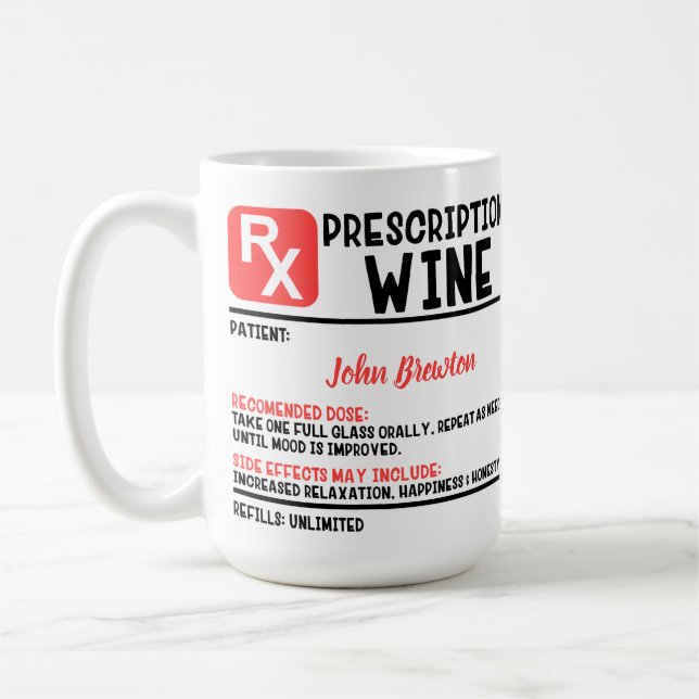 Funny Personalised Doctor Wine  Prescription   Coffee Mug (Left)
