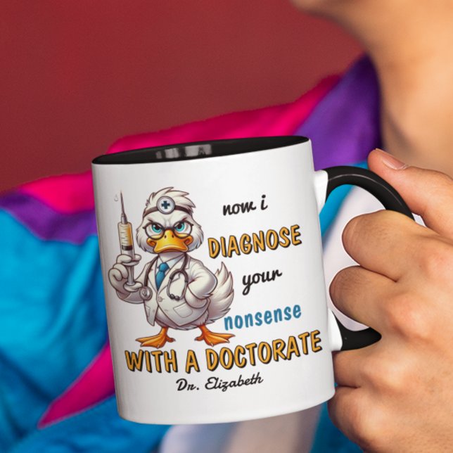 Funny Personalised Doctorate Gift For Graduate  Mug (Creator Uploaded)