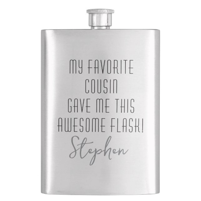 Funny Personalised from Favourite Cousin Modern Hip Flask (Front)