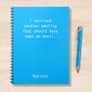 Funny Personalised I Survived Office Meeting Notebook