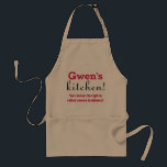 Funny Personalised Kitchen Apron<br><div class="desc">Funny apron to be customised with your name. Read's "your name"'s kitchen! * We reserve the right to refuse service to whiners. The perfect grandma or mother's apron!</div>