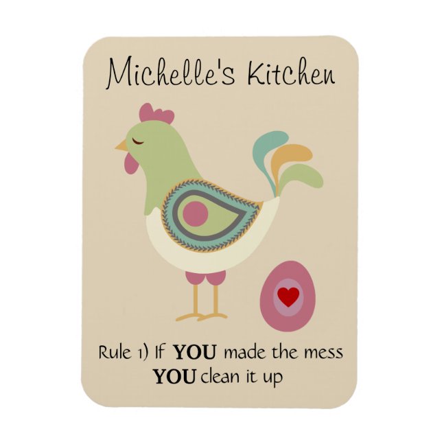 Funny Personalised Kitchen Rule Chicken Magnet (Vertical)