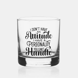 Funny Personalised Name Attitude Personality Whiskey Glass