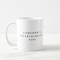 Funny Personalised Overthinker Humour Quote