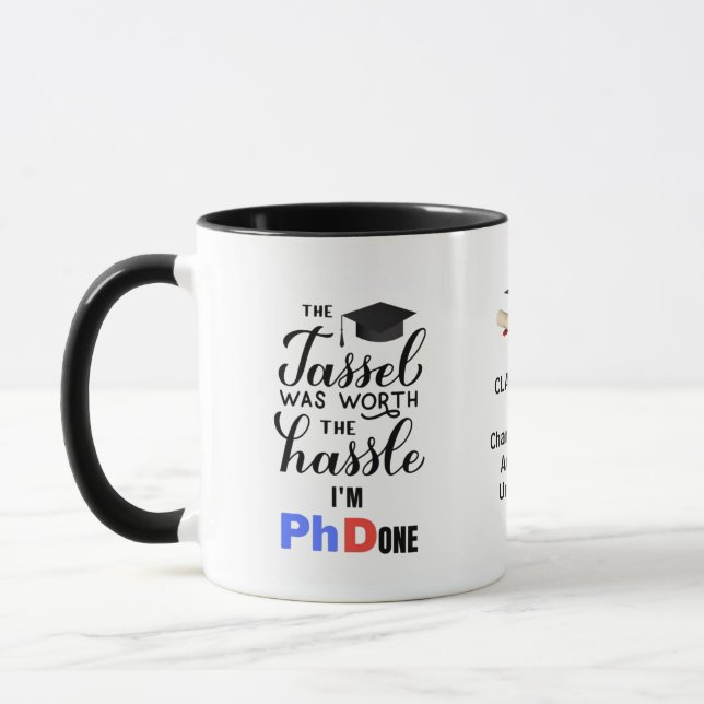 FUNNY Personalised PhD Graduation Graduate Quote Mug (Left)