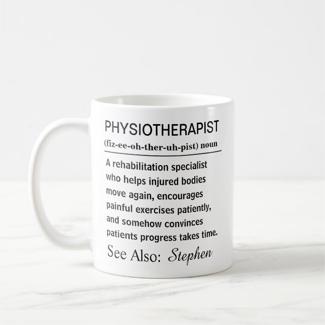 Funny Personalised Physiotherapist Definition Coffee Mug (Left)