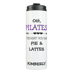 Funny Personalised Pilates Thermal Tumbler