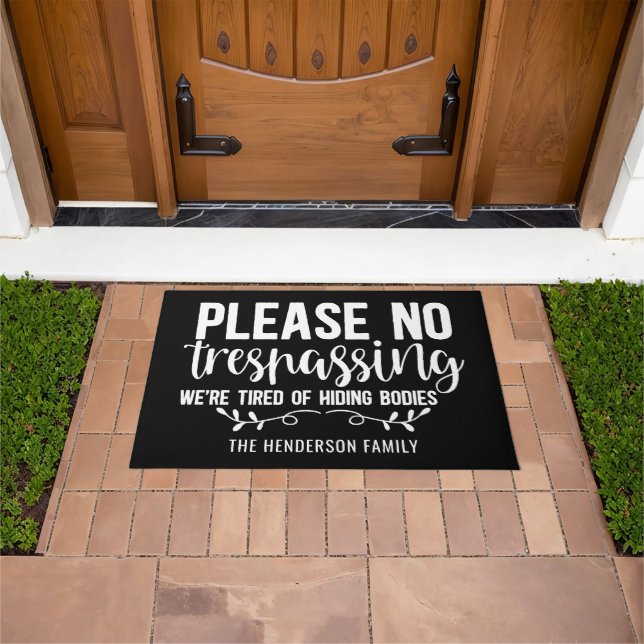 Funny Personalised Please No Trespassing Doormat (Outdoor)