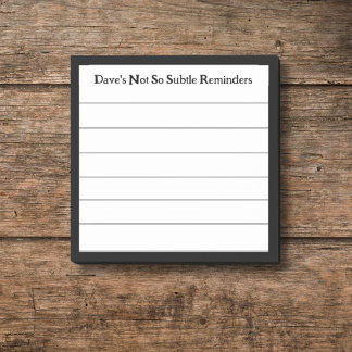 Funny Personalised Reminder Lined Sticky Post-it Notes