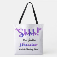 Funny Personalised Shhh! School Librarian Quote