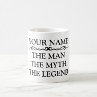 Funny Personalised The Man The Myth The Legend