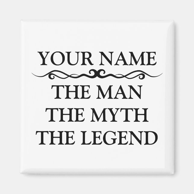 Funny Personalised The Man The Myth The Legend Magnet (Front)