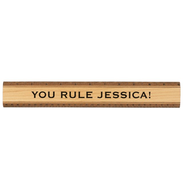 Funny personalised You rule wooden ruler (Front)