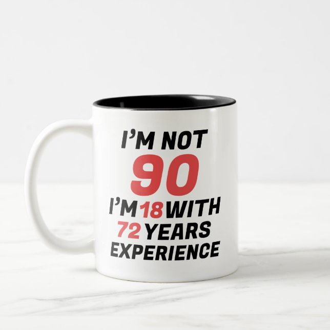 Funny Personalized 90th Birthday Experience Two-Tone Coffee Mug (Left)