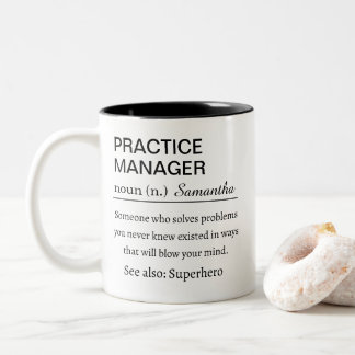 Funny Personalized Practice Manager Definition Two-Tone Coffee Mug