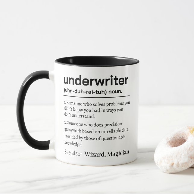Funny Personalized Underwriter Definition Mug (With Donut)