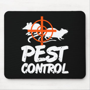 Funny Pest Control Humor For Rat Hunters &amp; Tra Mouse Mat