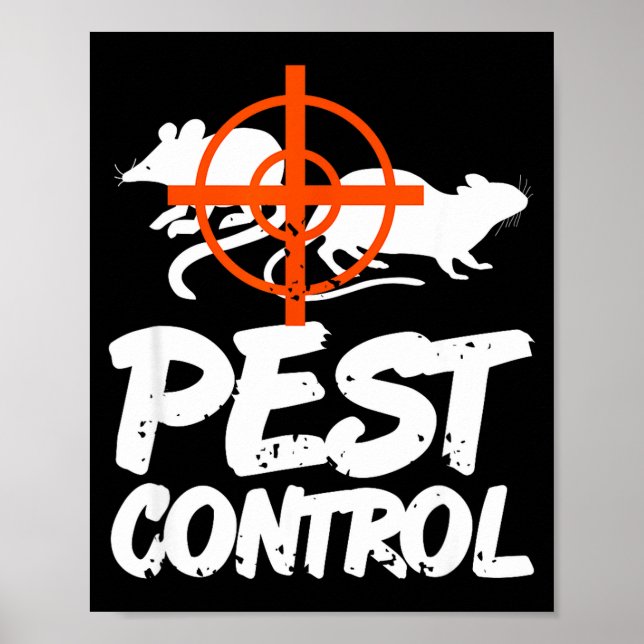 Funny Pest Control Humor For Rat Hunters &amp; Tra Poster (Front)