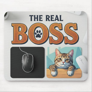 Funny Pet Parent The Real Boss Office Decor Mouse Mat