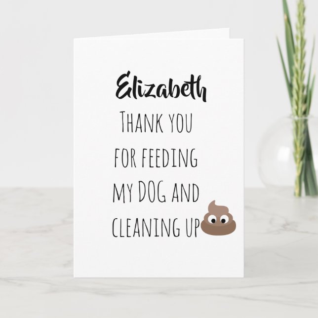 Funny Pet Sitting Card Thank You Dog Sitter POOP (Front)