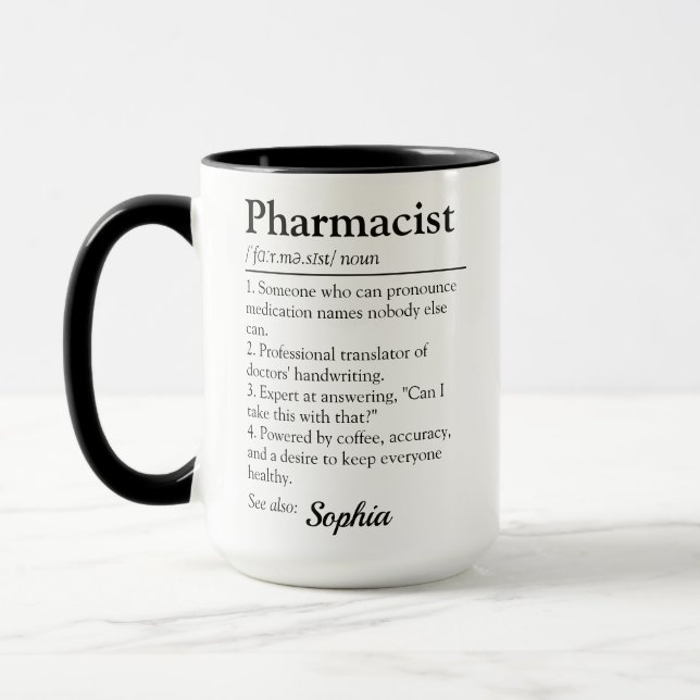 Funny Pharmacist Definition Appreciation Quote Mug (Left)
