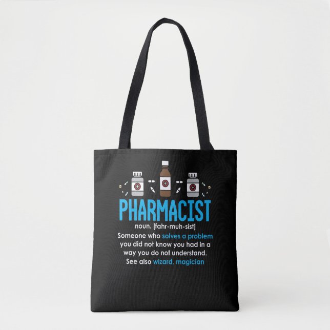 Funny Pharmacist Definition Pharmacy Employee Tote Bag (Front)