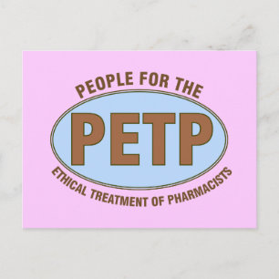 Funny Pharmacist Gifts Unique "PETP" Deisgn Postcard