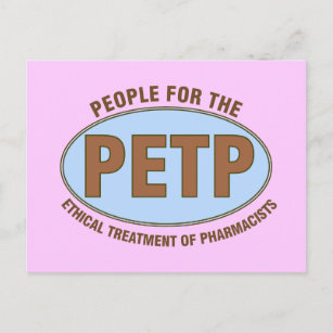 Funny Pharmacist Gifts Unique "PETP" Deisgn Postcard