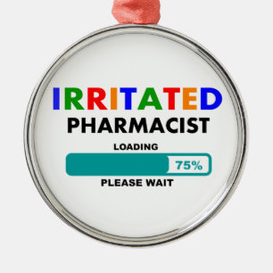 Funny Pharmacist Loading T-Shirts Metal Tree Decoration
