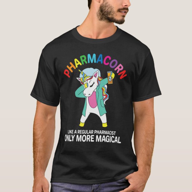 Funny Pharmacist Pharmacy Technician Pharmacorn Un T-Shirt (Front)
