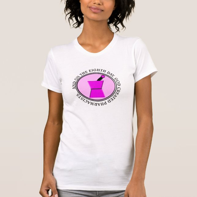 Funny Pharmacist T-Shirt (Front)