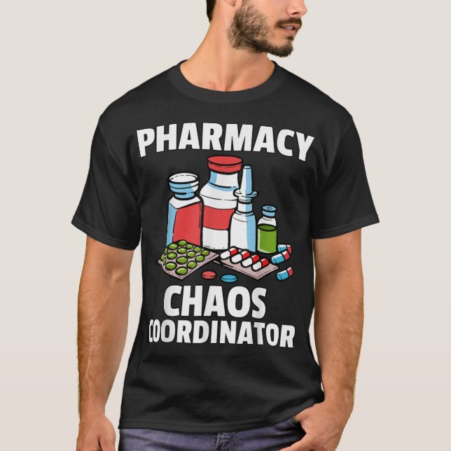 Funny Pharmacy Gift For A Pharmacist T-Shirt (Front)