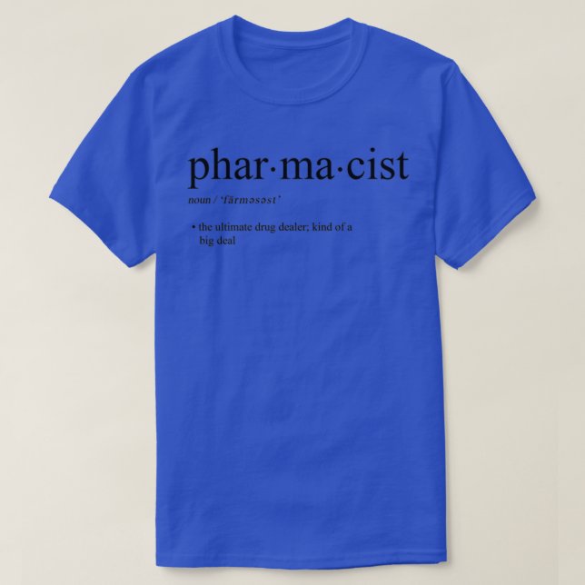 funny pharmacy quote Black Version T-Shirt (Design Front)