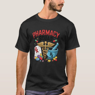 Funny Pharmacy Tech CPhT Pharmacist Assistant PTCE T-Shirt