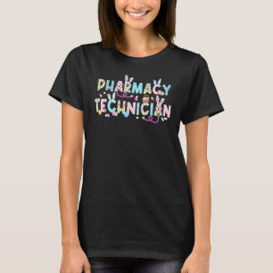 Funny Pharmacy Technician Bunny Pharmacist Happy E T-Shirt