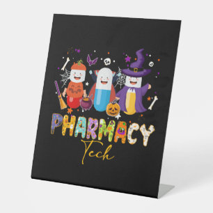 Funny Pharmacy Technician Pharmacist Halloween Pedestal Sign