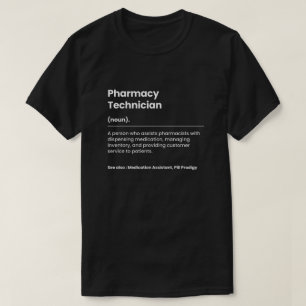 Funny Pharmacy Technician T-Shirt