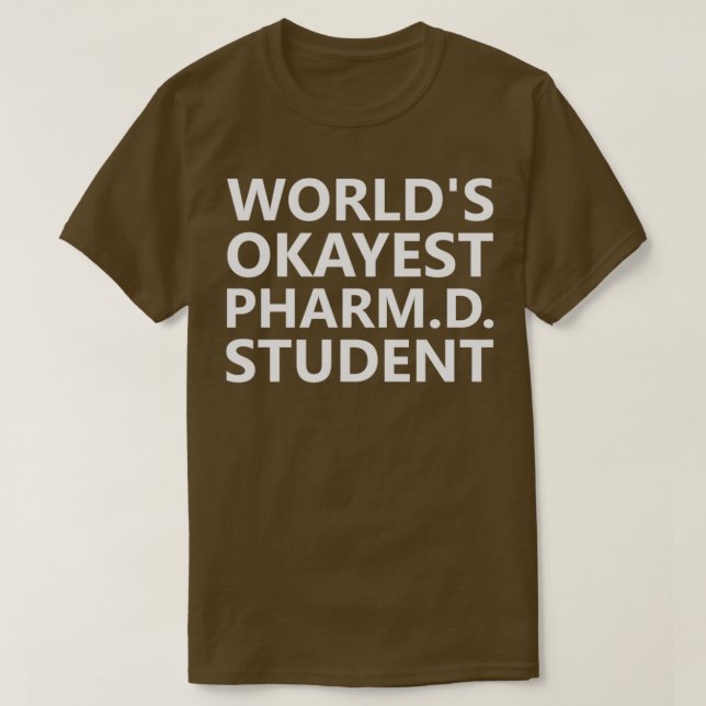 Funny PharmD Student Future Pharmacist White Coat  T-Shirt (Design Front)