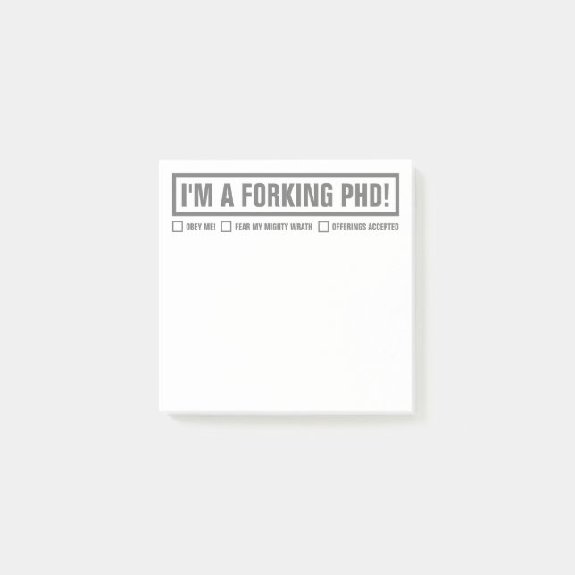 Funny PhD 3"x3" Post-it Notes (Front)